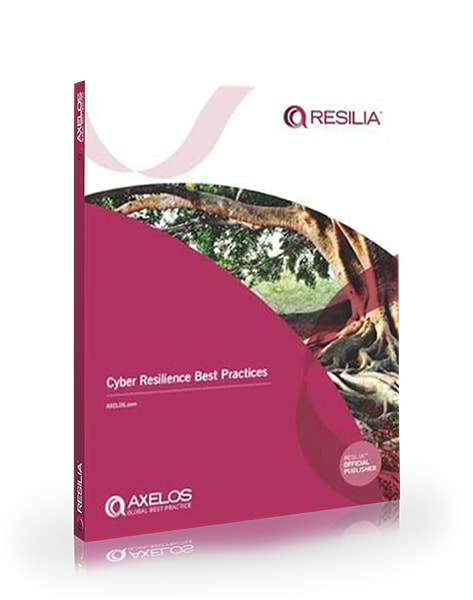RESILIA<span class='sup sup--tm'>™</span> Cyber Resilience Best Practices